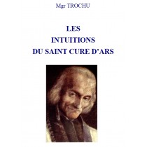 LES INTUITIONS DU SAINT...