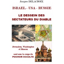 ISRAEL - USA - RUSSIE :  LE...