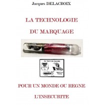 LA TECHNOLOGIE  DU MARQUAGE...