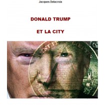 DONALD TRUMP ET LA CITY