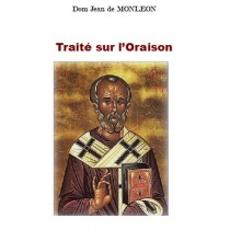 TRAITÉ SUR L'ORAISON, par...