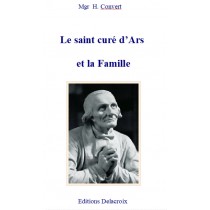 LE SAINT CURE D'ARS ET LA...