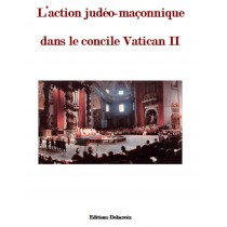 L’action judéo-maçonnique...