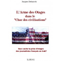 L’ARME DES OTAGES  DANS LE...