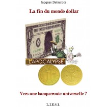 LA FIN DU MONDE DOLLAR   -...