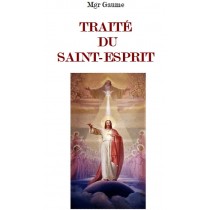 TRAITE DU SAINT-ESPRIT, de...