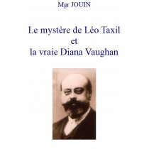 LE MYSTERE DE LEO TAXIL ET...