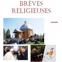 BREVES RELIGIEUSES - JUIN 2022