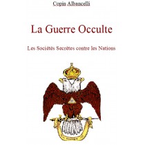 LA GUERRE OCCULTE, par...