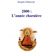 2000 : l'année charnière,...