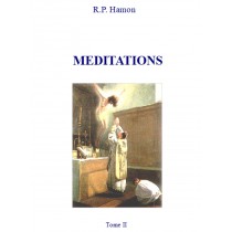 MEDITATIONS DU PERE HAMON,...