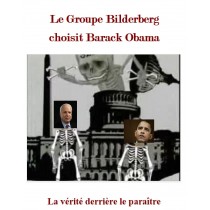 LE GROUPE BILDERBERG...